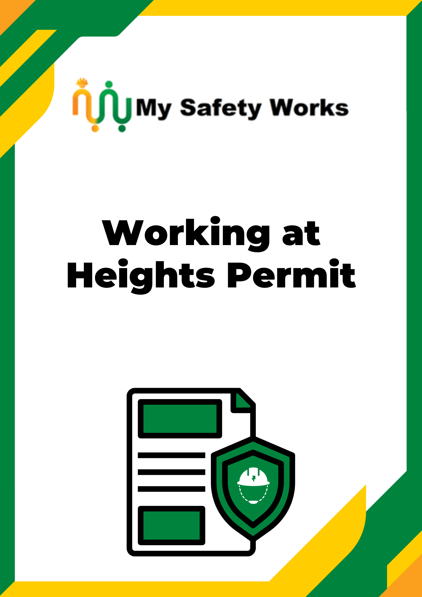 Working at Heights Permit My Safety Works