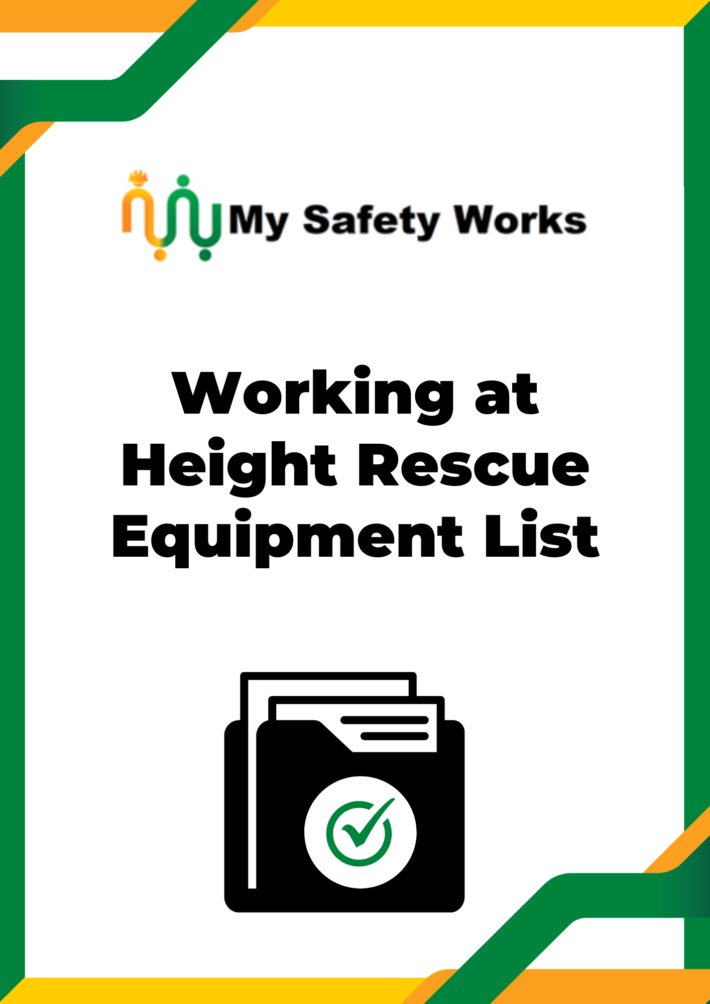 Working at Height Rescue Equipment List My Safety Works