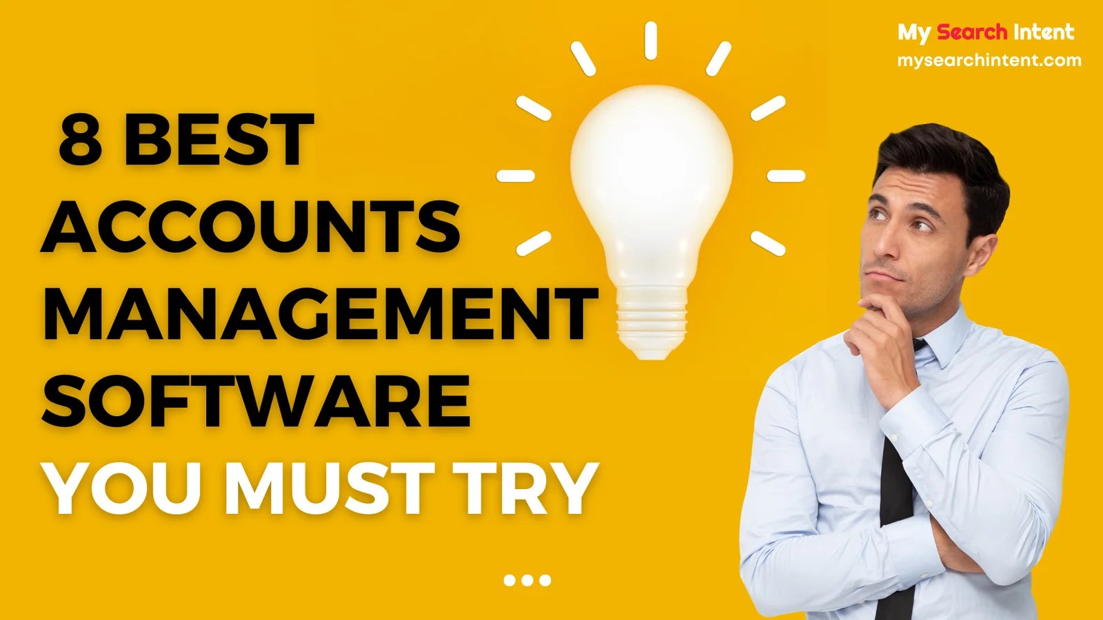 8 Best Accounts Management Software You Must Try