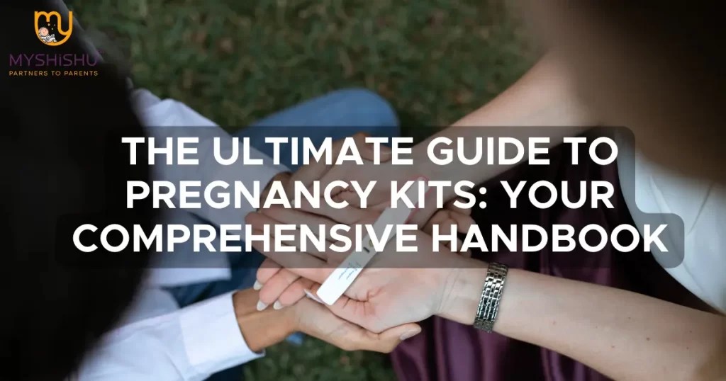 The Ultimate Guide to Pregnancy Kits Your Comprehensive Handbook