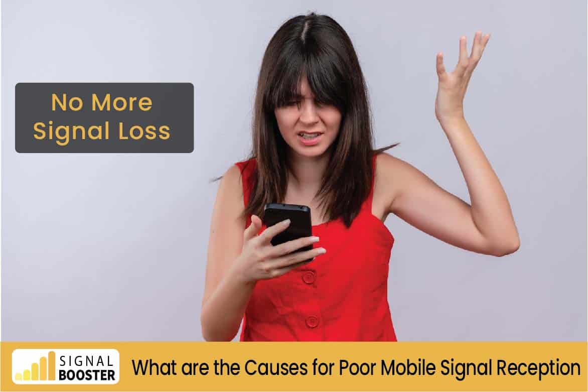 What are the Causes for Poor Mobile Signal Reception My Signal Boosters