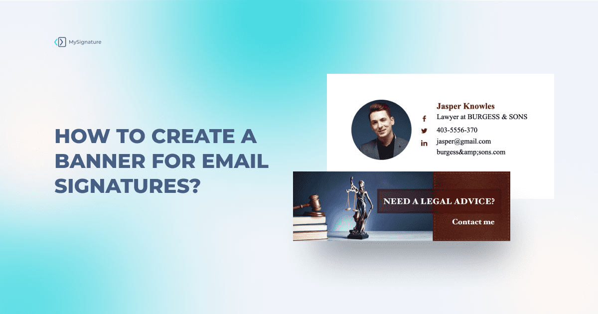 How to Create a Banner for Email Signatures? MySignature