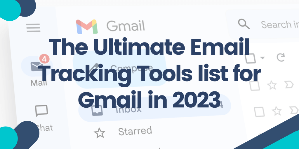 The Ultimate Email Tracking Tools list for Gmail in 2023 MySignature