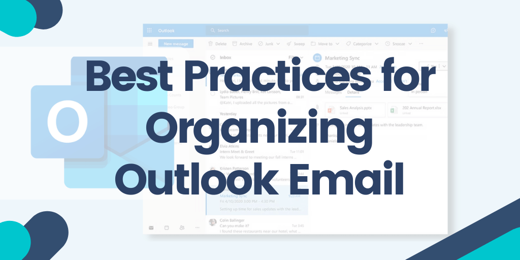 Best Practices for Organizing Outlook Email in 2023 MySignature