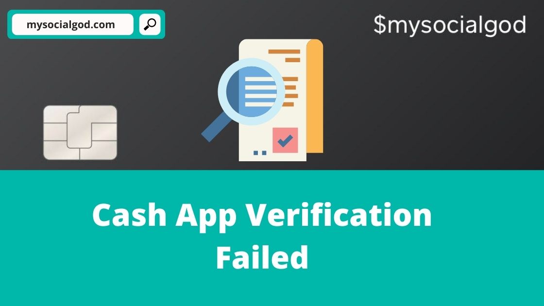 Cash App Verification Failed Archives • MySocialGod