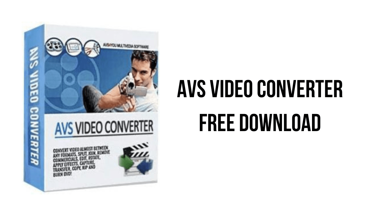 AVS Video Converter Free Download My Software Free