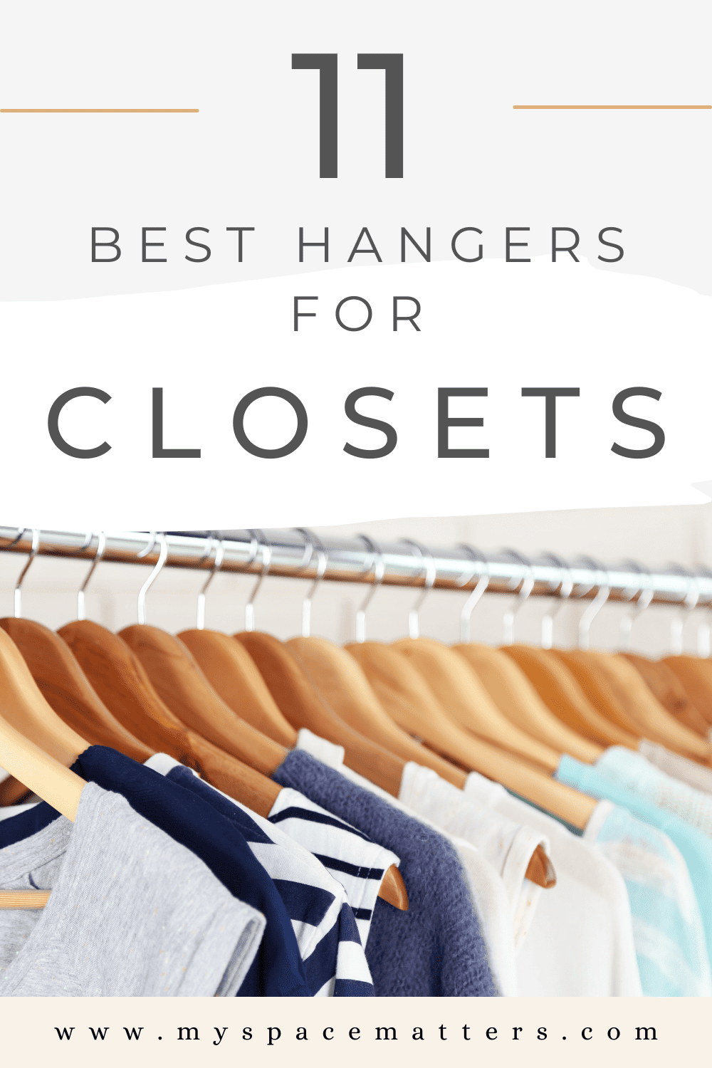 11 Best Hangers for Closet Organization and Smart Storage Organize
