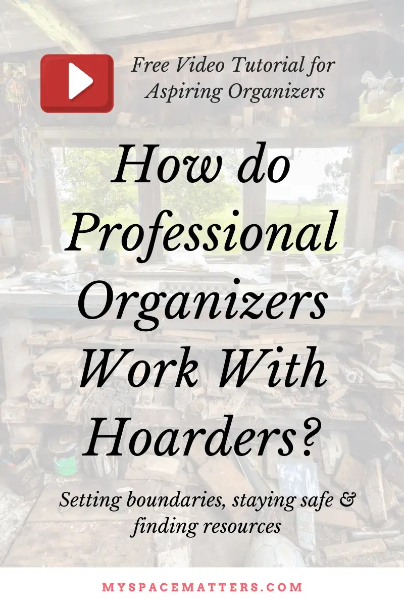 Are There Professional Organizers for Hoarders? Working in a Hoard