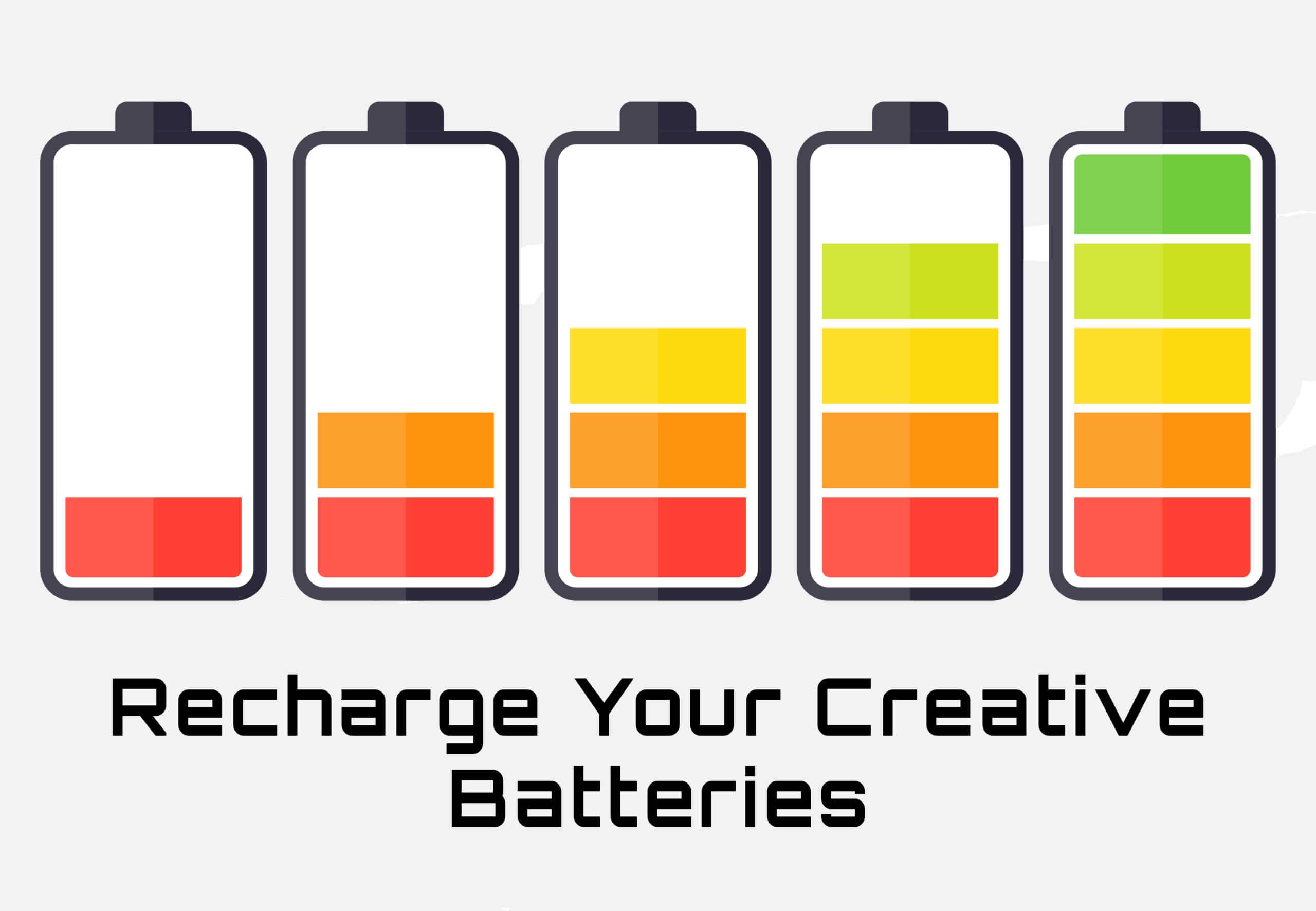 Recharging your Creative Batteries