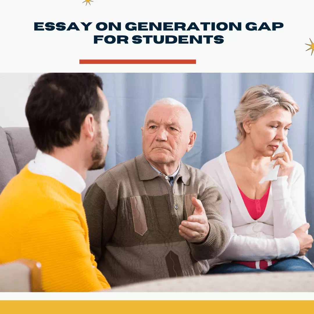 Essay on Generation Gap 10 Lines, Short Essay & Speech