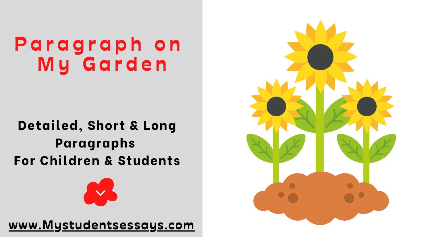 Paragraph on My Garden For Student Student Essays