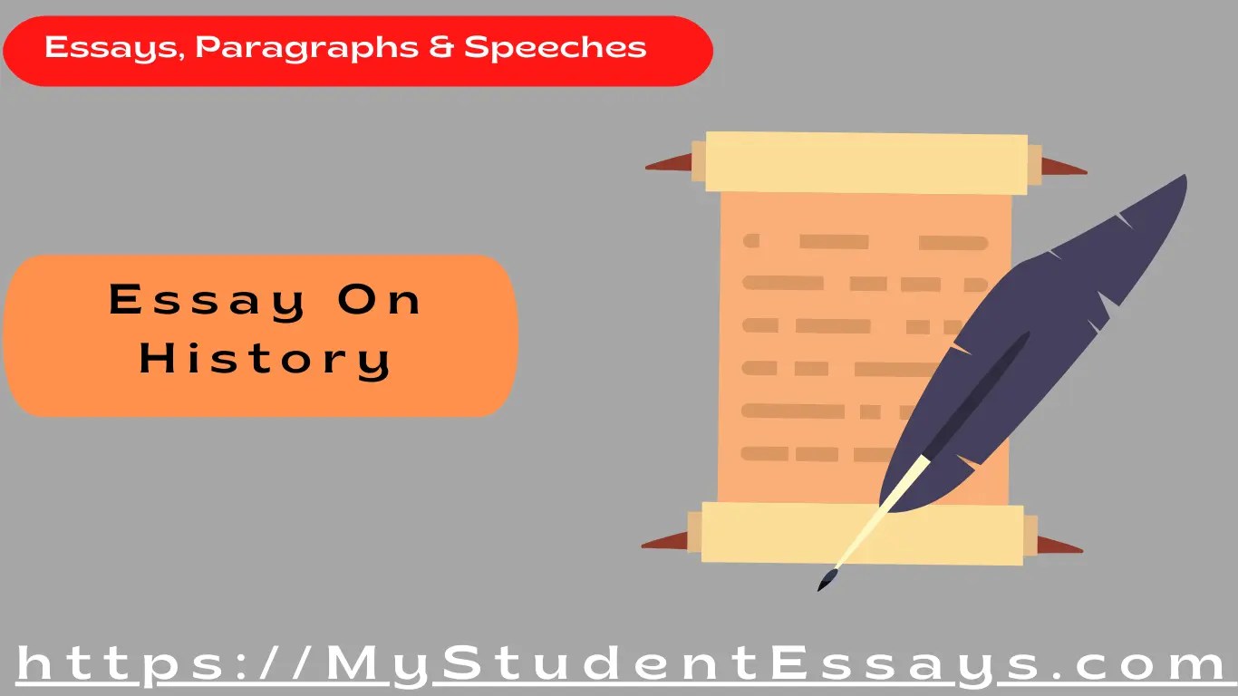 Essay on HistoryConcept & Importance of History Student Essays