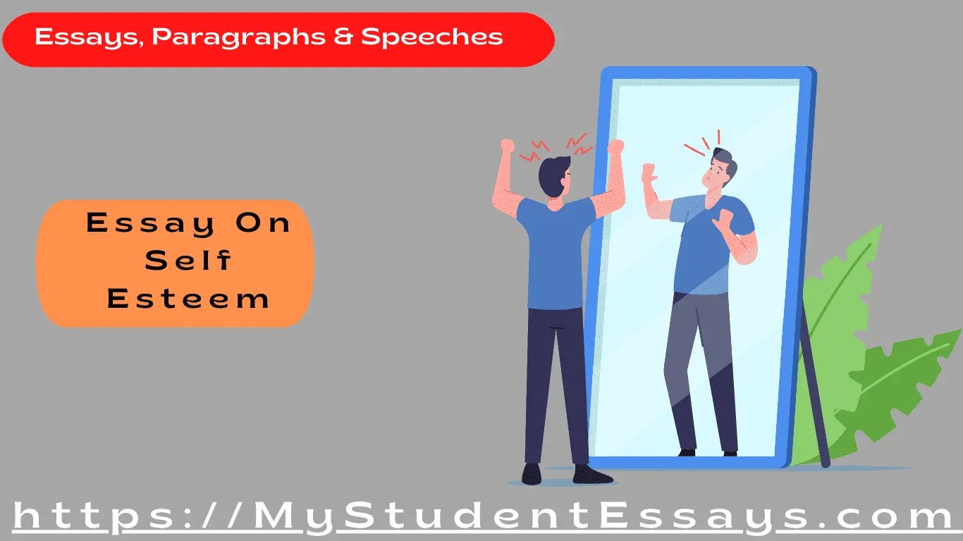 Essay on Self Esteem & Its Importance Student Essays