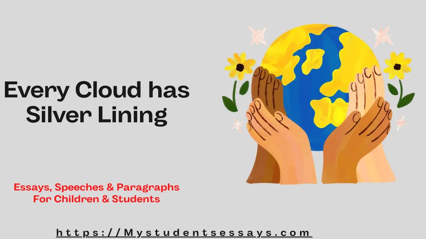 Essay on Every Cloud has Silver Lining [ Meaning & Examples ] Student