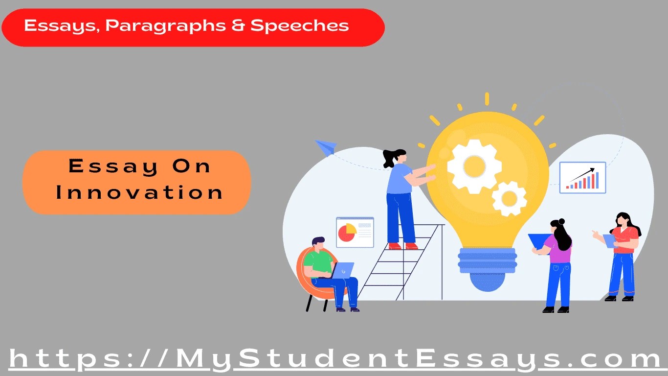 4 Innovative Essays on Innovations in Life [ 2024 ] Student Essays