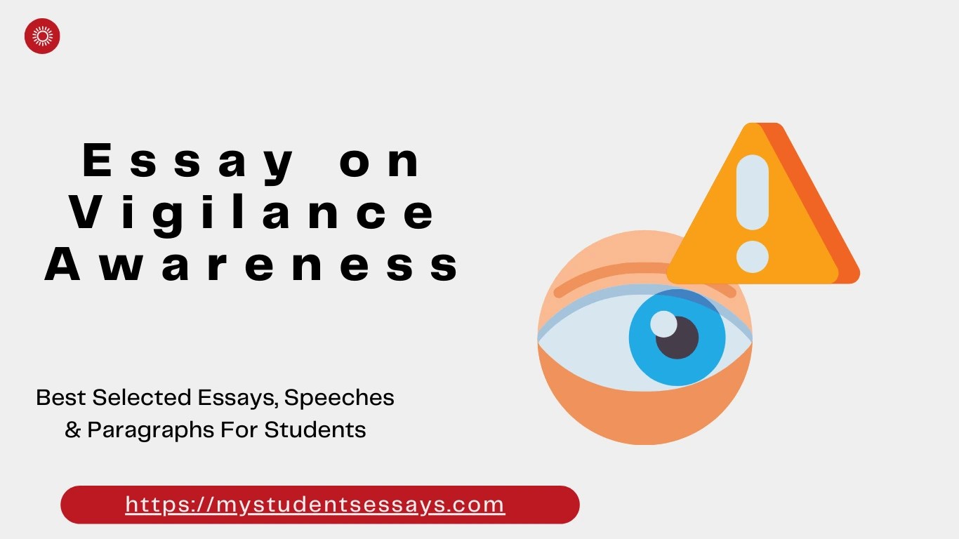 Essay on Vigilance Awareness For Students Student Essays