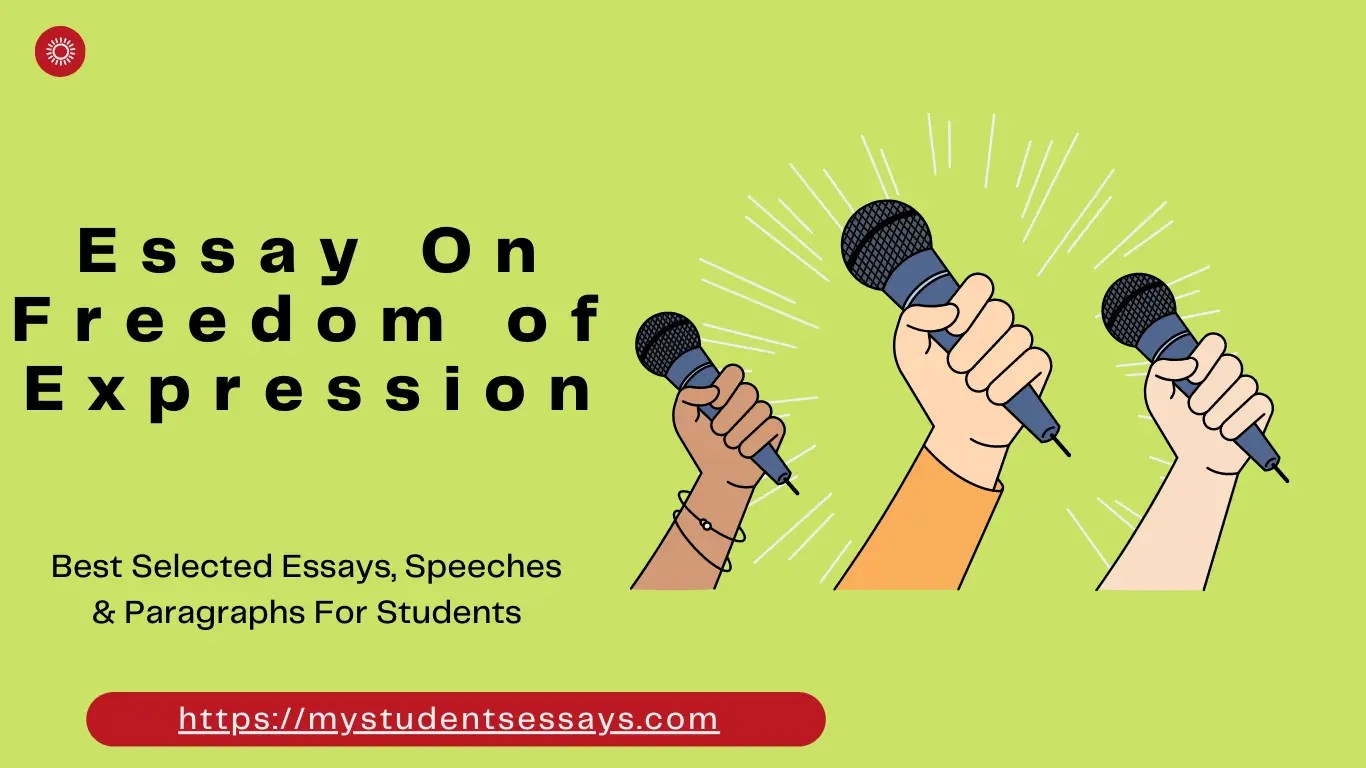 Essay on Freedom of Expression For Students Student Essays
