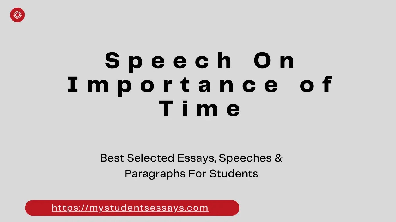 4 Best Written Speeches on Time Time Management Speeches Student Essays