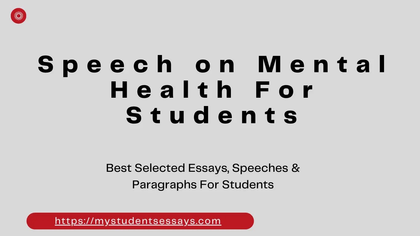 Speech on Mental Health Student Essays