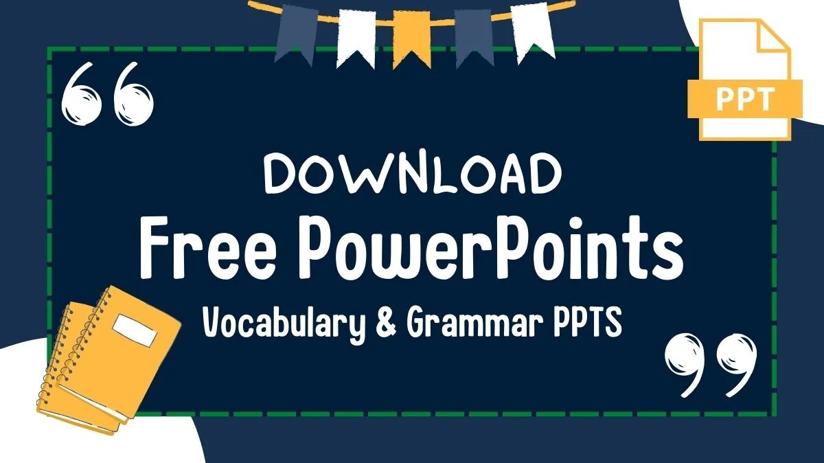 Download Vocabulary Grammar PowerPoints PPTs My Teacher Nabil