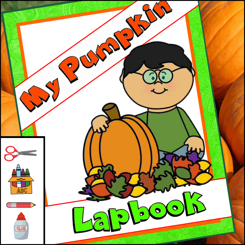 My Pumpkin Lapbook My Teaching Library CHSHTeach LLC