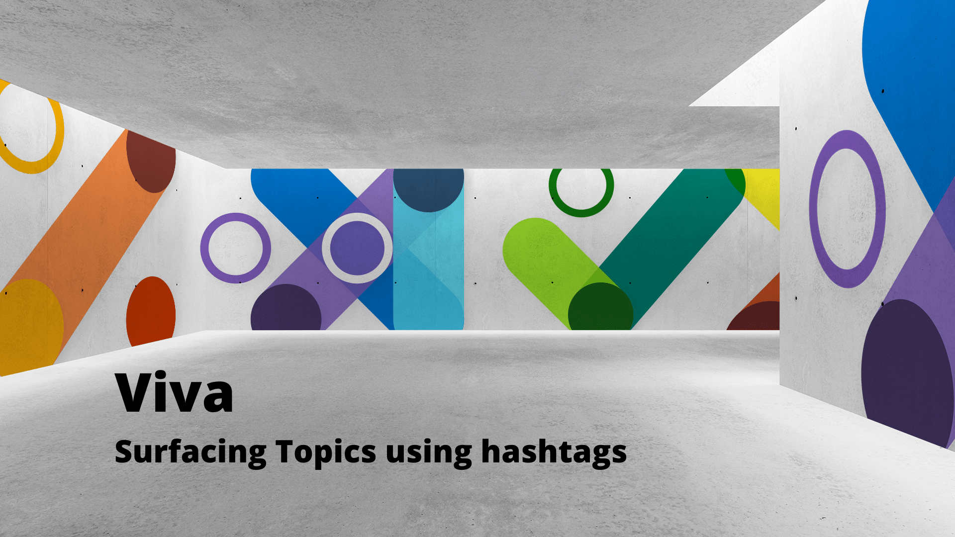 Surfacing Viva Topics using hashtags Karl's Microsoft Teams and Viva Blog