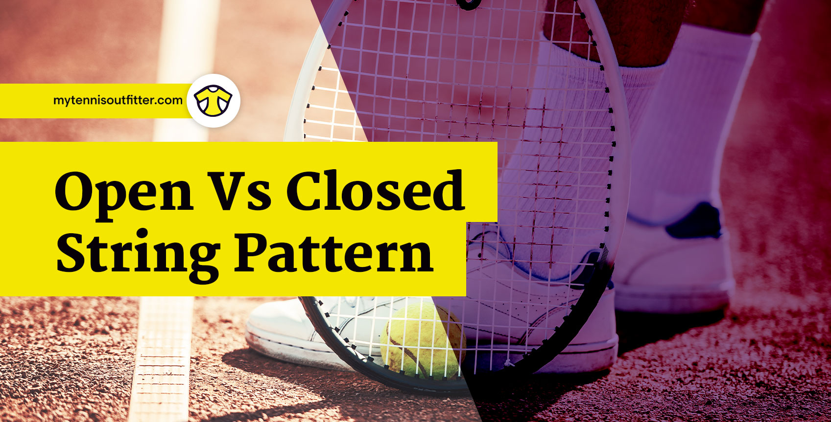 Open Vs Closed Tennis String Patterns [+Table] MyTennisOutfitter