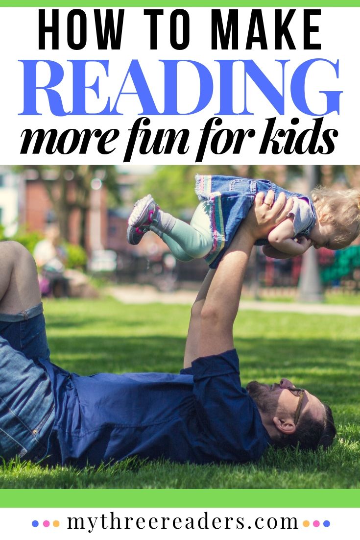 How to Make Reading More Fun 15 Awesome Ideas!