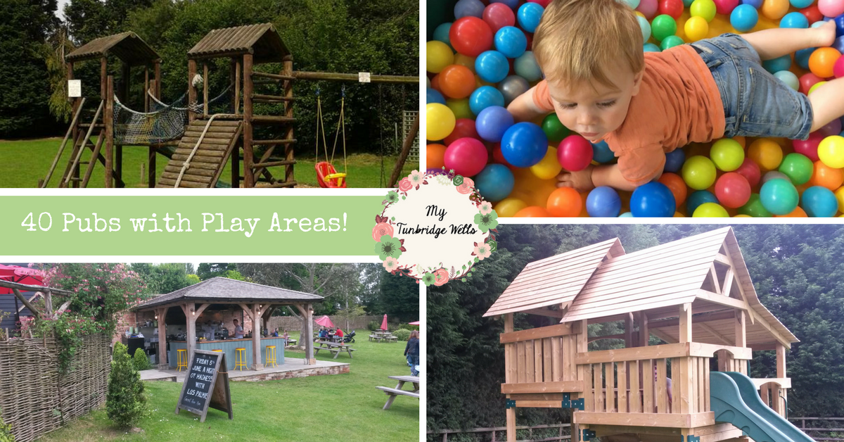 A Guide to 40 Pubs with Play Areas in Kent & East Sussex