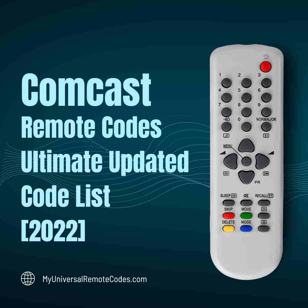 Comcast Remote Codes Ultimate Updated Code List [2022]