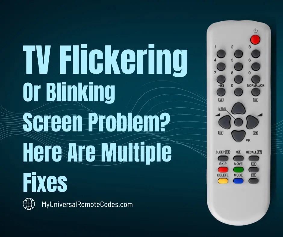 TV Flickering or Blinking Screen Problem? Here Are Multiple Fixes