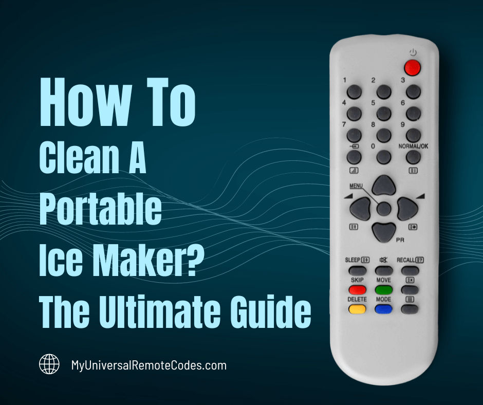 How to Clean a Portable Ice Maker? The Ultimate Guide