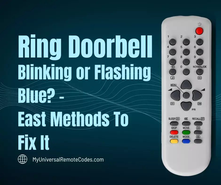 Ring Doorbell Blinking Blue? Easy Methods To Fix It