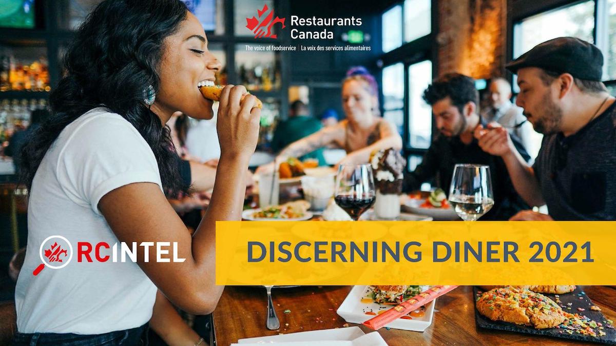 Restaurants Canada 2021 Discerning Diner Report My VanCity