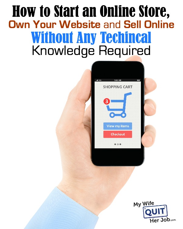 How To Start An Online Store, Own Your Website And Sell