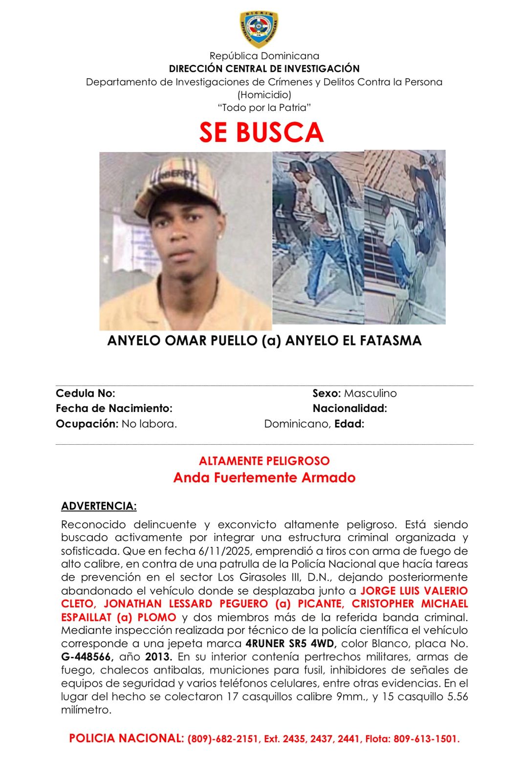 PN identifica al cuarto de los cinco hombres armados que atacaron a una patrulla policial en Los Girasoles III