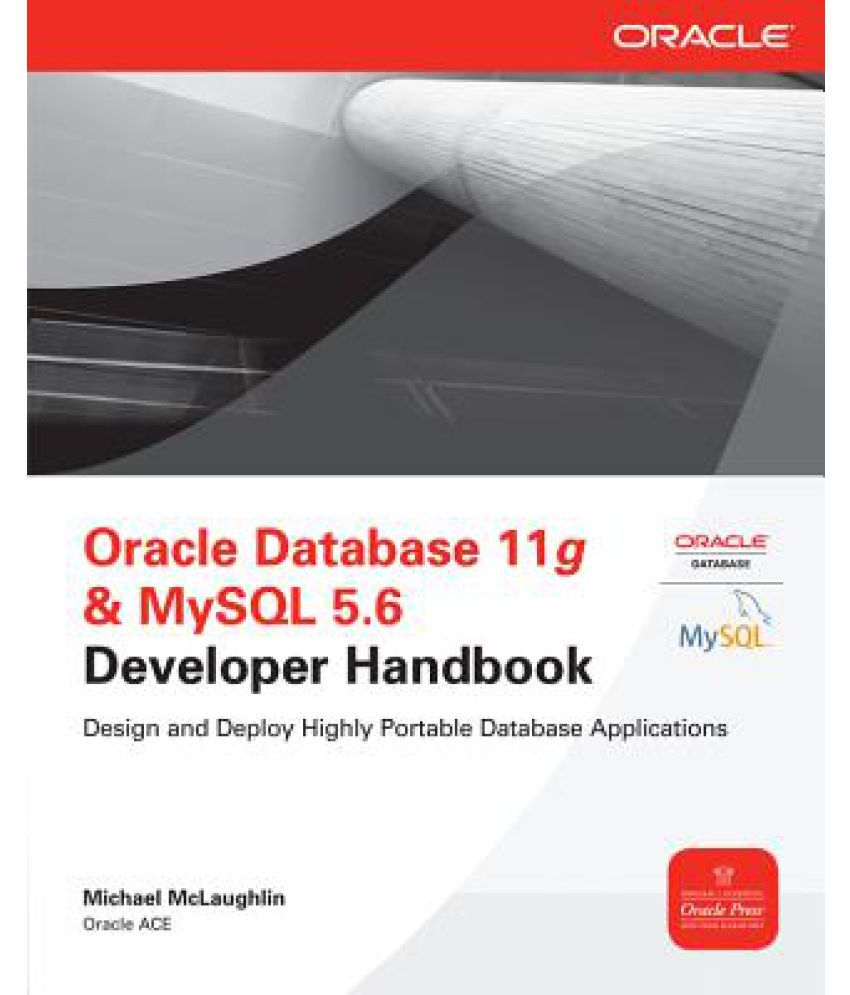 Oracle Database 11g & MySQL 5.6 Developer Handbook Buy