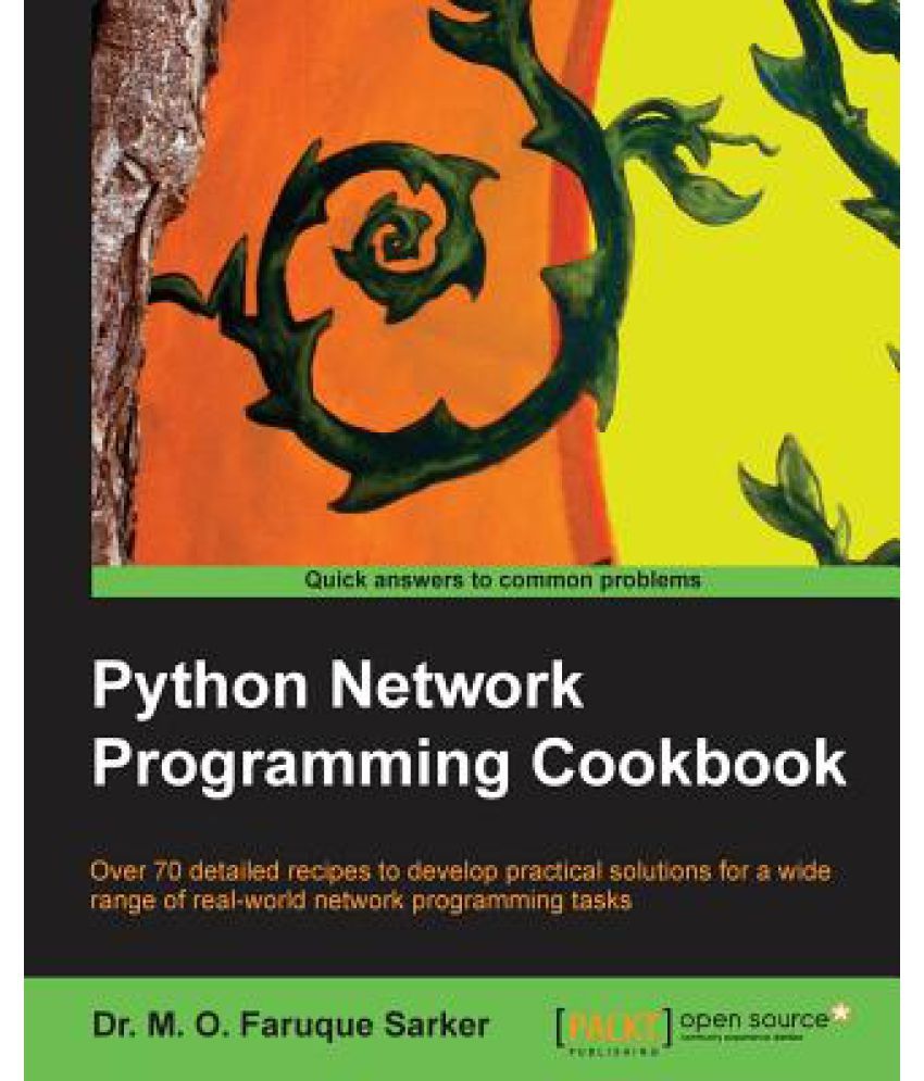 Python Network Programming Cookbook Buy Python Network Programming