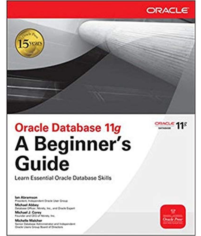 Oracle Database 11g A Beginner's Guide Buy Oracle