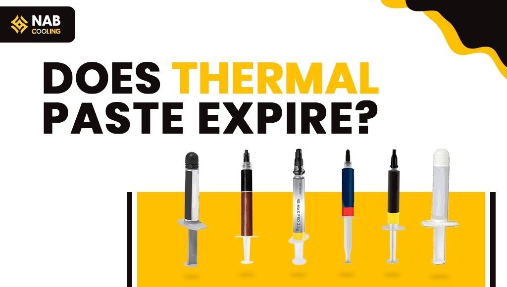 Does Thermal Paste Expire Everything You Need to Know NabCooling