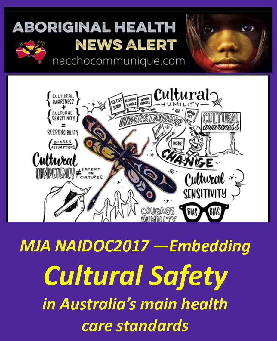 NACCHO Aboriginal Health NAIDOC2017 TheMJA —Embedding cultural safety
