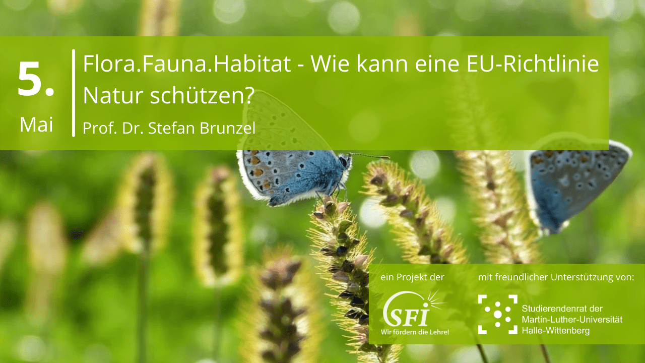 Flora.Fauna.Habitat (FFH) Wie kann eine EURichtlinie Natur schützen? nachhalltig