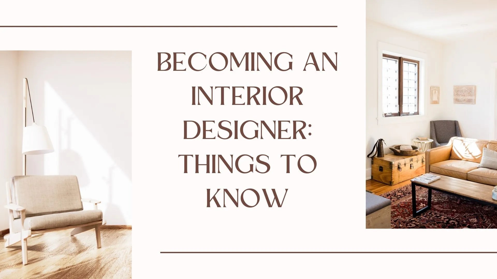 An Interior Designer Things To Know