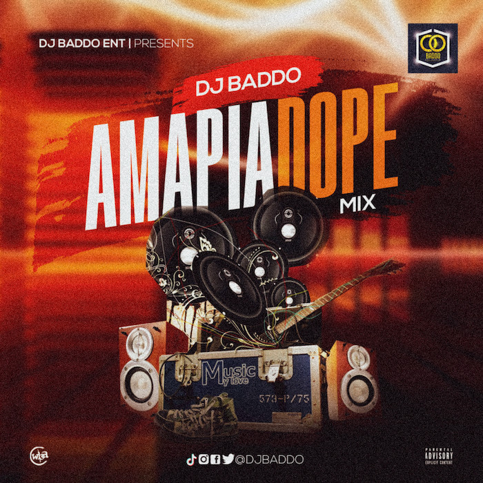 [Mixtape] DJ Baddo Amapiadope Mix