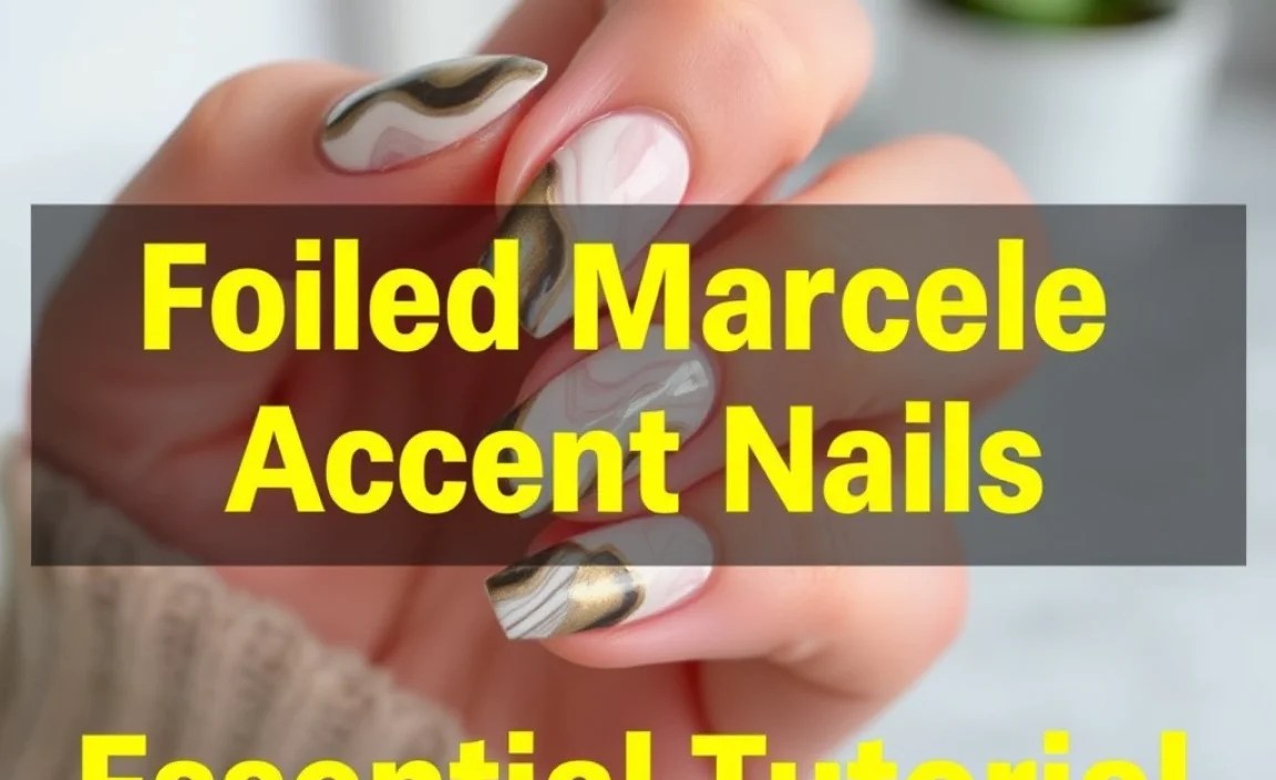 Foiled Marble Accent Nails: Essential Tutorial