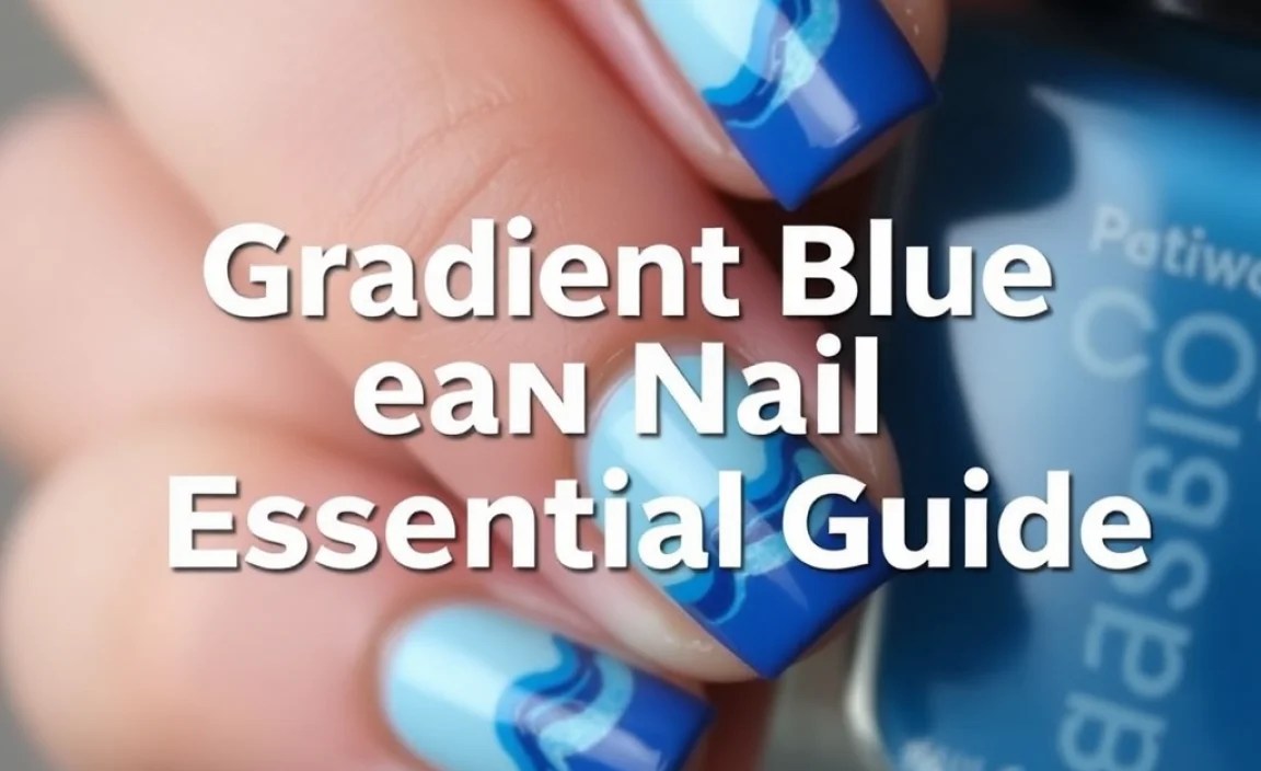 Gradient Blue Ocean Wave Nail Art Tutorial: Essential Guide