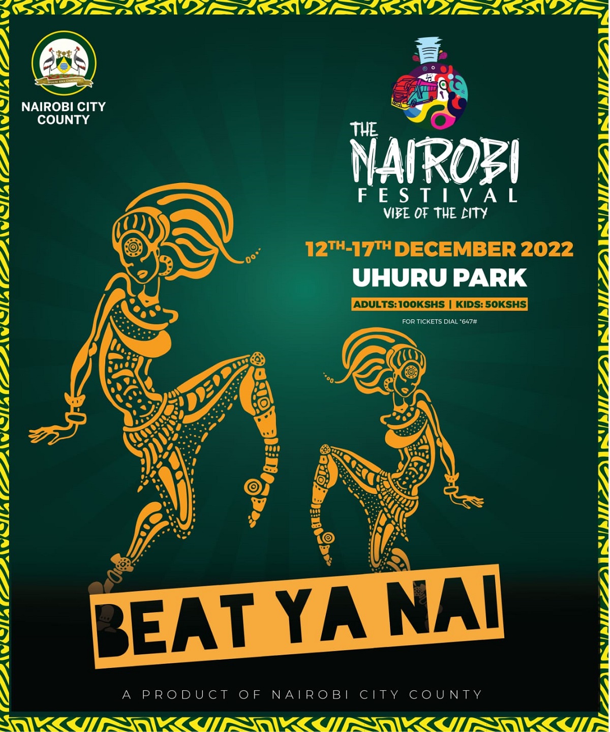 The Nairobi Festival. Vibe Of The City Nairobi City County