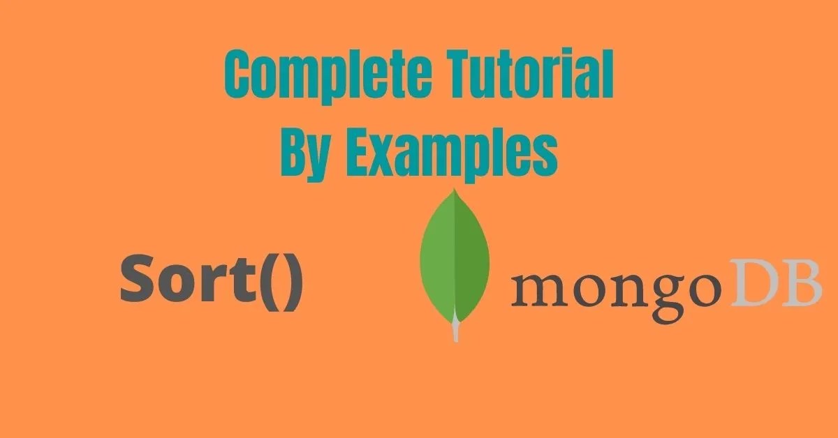 MongoDB sort Complete tutorial with examples in [2022] Naiveskill