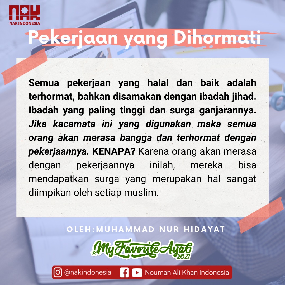 [MFA2021] Pekerjaan yang Dihormati Muhammad Nur Hidayat Nouman Ali