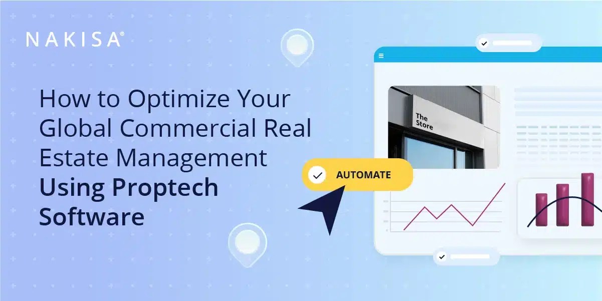 Optimize Commercial Real Estate Management with CRE Software Nakisa